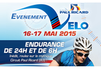 16 – 17 mai 2015 : Evènement Vélo à Paul Ricard