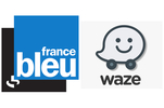 France Bleu : Waze pour renforcer l'offre trafic et mobilité