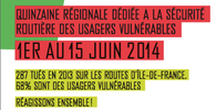 01 - 15 juin 2014 : Quinzaine régionale SR des usagers vulnérables