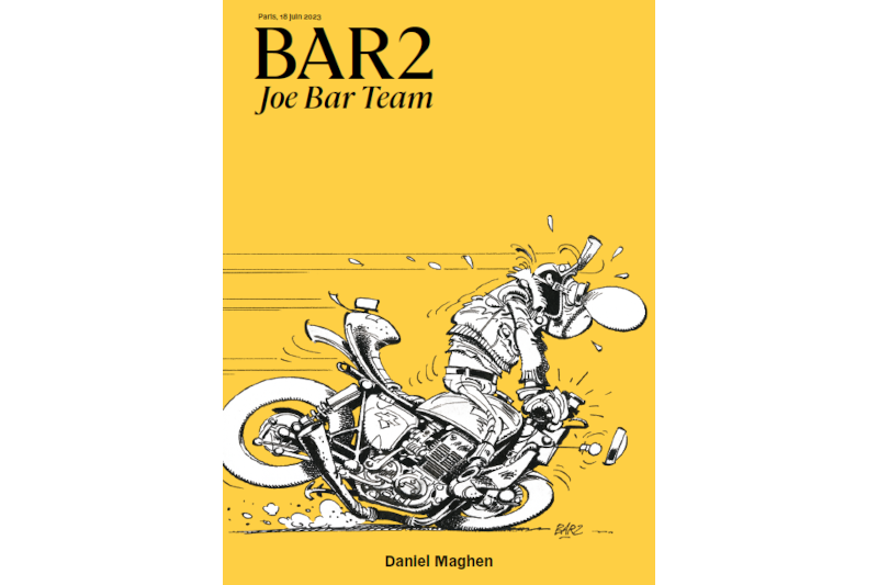 Joe Bar Team Bar2 : 27 planches aux enchères par la Maison Daniel Maghen Enchères, le 18 juin 2023