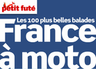 Petit Futé : 100 plus belles balades moto 2014