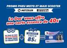 Doc'Biker : promo pneus maxi-scooter et moto