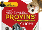 09 – 10 juin 2018 : Médiévales de Provins