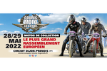 28 – 29 mai 2022 : Coupes Moto Légende, 28ème !