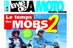 Le temps des MOBS 2 : nouveau hors-série de La Vie de la Moto