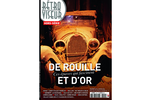Rétroviseur : De rouille et d'or, hors-série