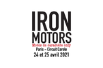 24 - 25 avril 2021 : Iron Motors, covid négatif, esprit positif !