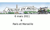  6 mars 2011 : toutes à moto 