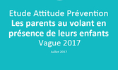 Attitude Prévention : 5 ans de comportements à risques au volant devant les enfants