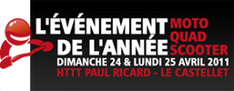 24 - 25 avril 2011 : Evénement moto au Paul Ricard HTTT