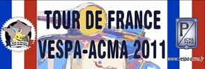 Mars à novembre 2011 : tour de France Vespa-Acma 