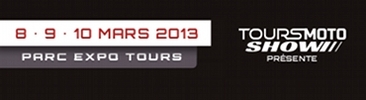 08 - 10 mars 2013 : Tours Moto Show
