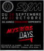 28 septembre - 02 octobre 2011 : Mysterious Days par Sym